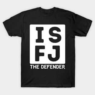 ISFJ T-Shirt